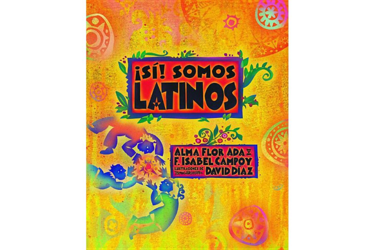 Book cover of Si! Somos Latinos/Yes! We are Latinos with illustrations of plants growing and outlines of people.